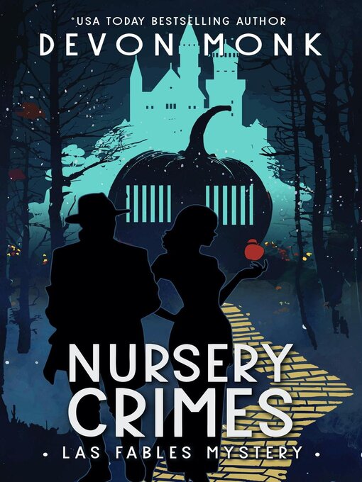 Title details for Nursery Crimes by Devon Monk - Available